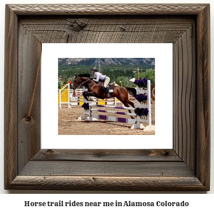 horse trail rides near me in Alamosa, Colorado